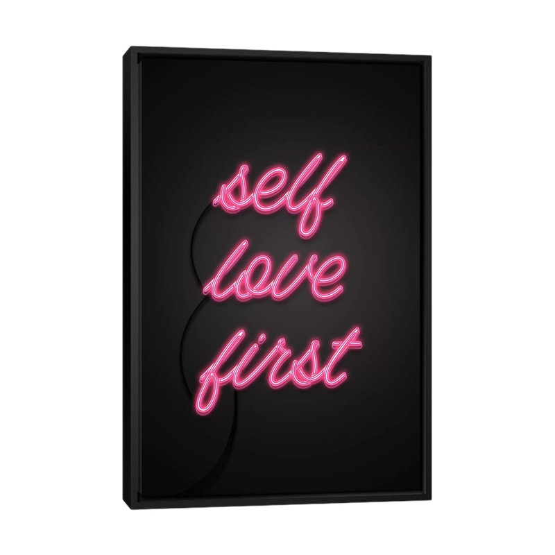 « self love first », impression sur toile tendue, H 26 po x l 18 po x P 1,5 po, Toile avec cadre noir, Pas de tapis