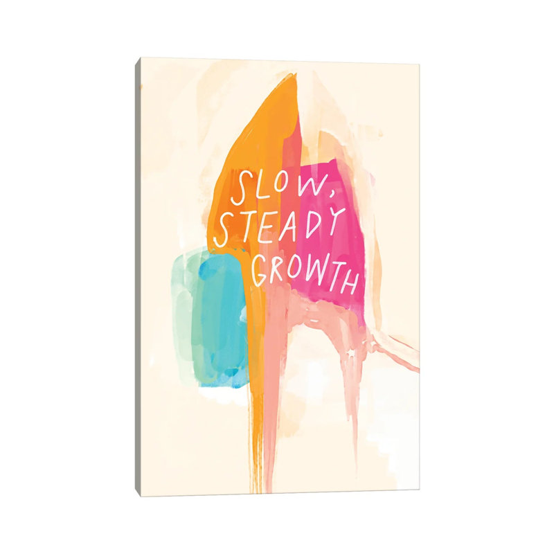 Slow Steady Growth by Morgan Harper Nichols - Wrapped Canvas Print, 20.32 cm H x 30.48 cm W
