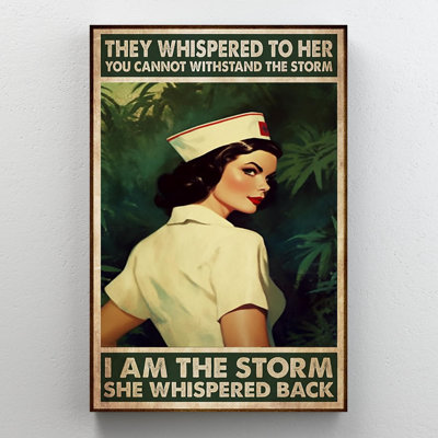 Nurse She Whispered Back - 1 Piece Rectangle Graph " Nurse She Whispered Back - 1 Piece Rectangle Graphic Art Print On Wrapped Canvas " Graphic Art Print