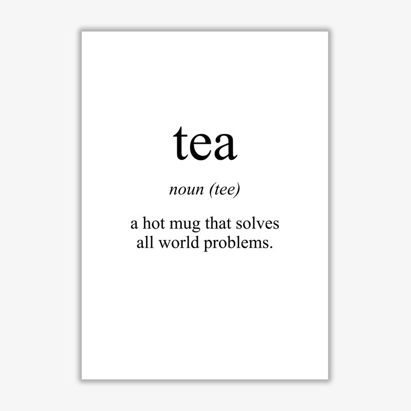 Tea - Print, No Frame, 30 cm H x 21 cm W x 1 cm D
