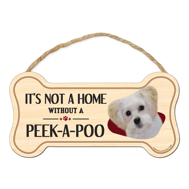 Ce n'est pas une maison sans notre enseigne de race en bois en forme d'os Peek-A-Poo