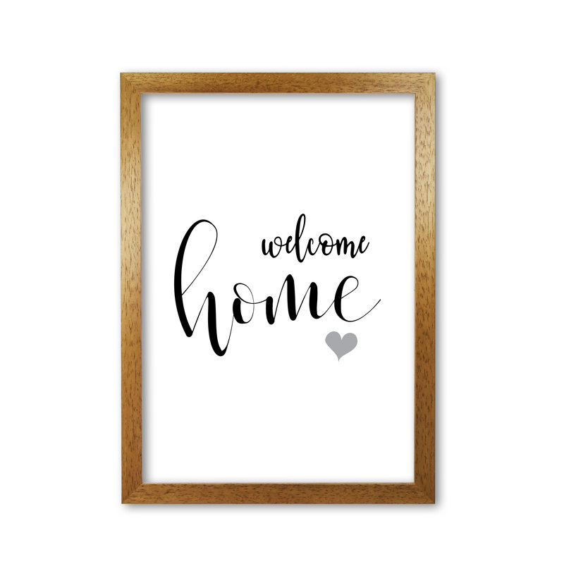Welcome Home - Print, Honey Oak Frame, 30 cm H x 21 cm W x 5 cm D
