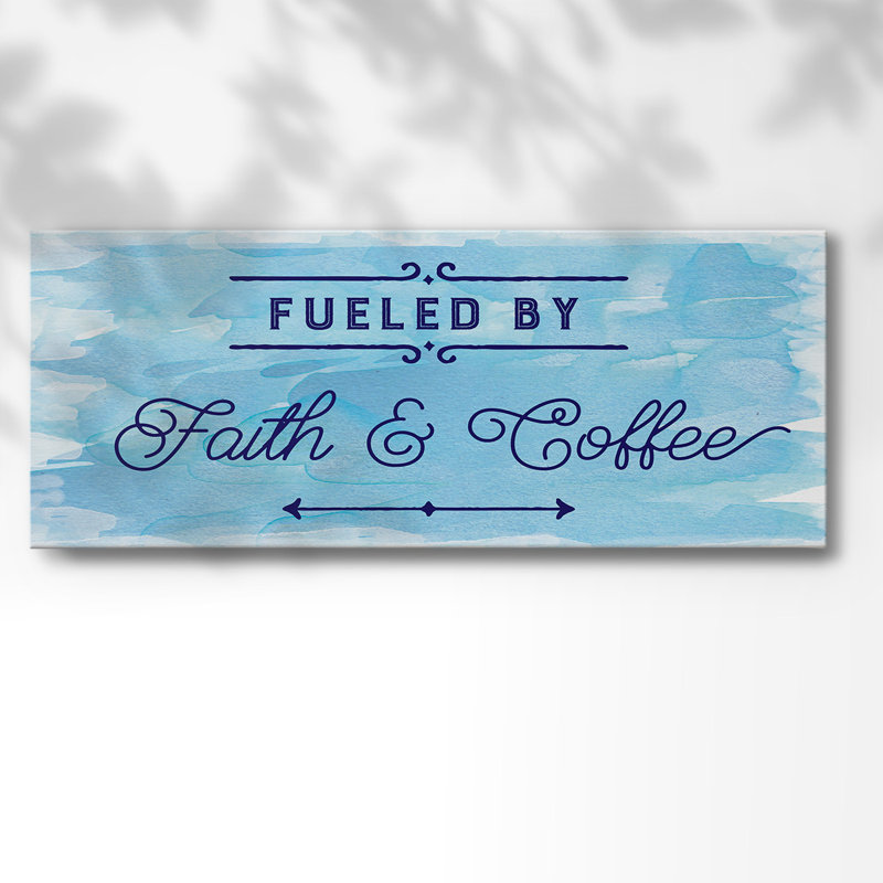" Fueled By ", 8" H x 20" W x 1.5" D