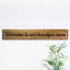 'Welcome to our Beautiful Chaos' Pine Sign 60cm