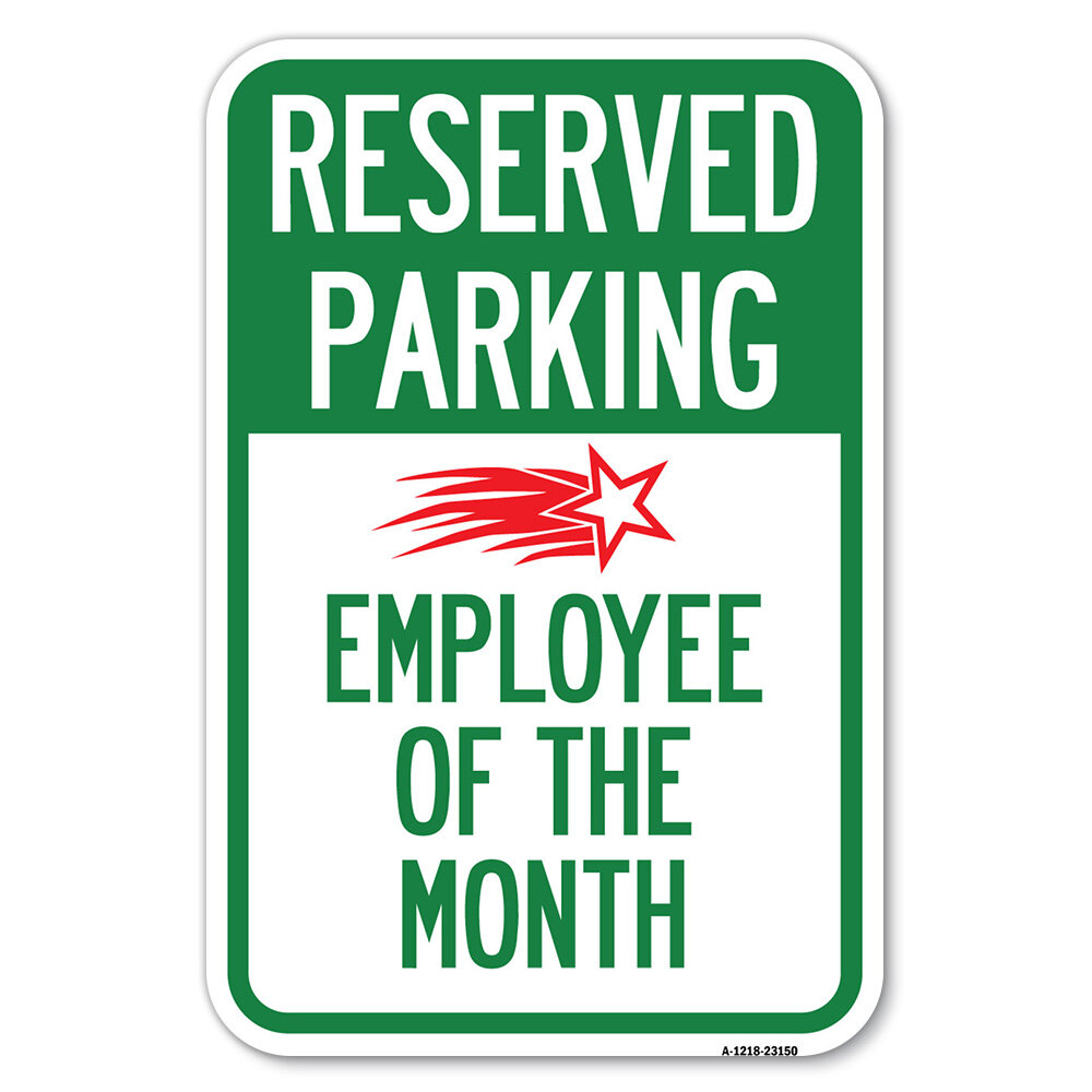 SignMission Reserved Parking - Employee Of The Month 1/23150 | Wayfair