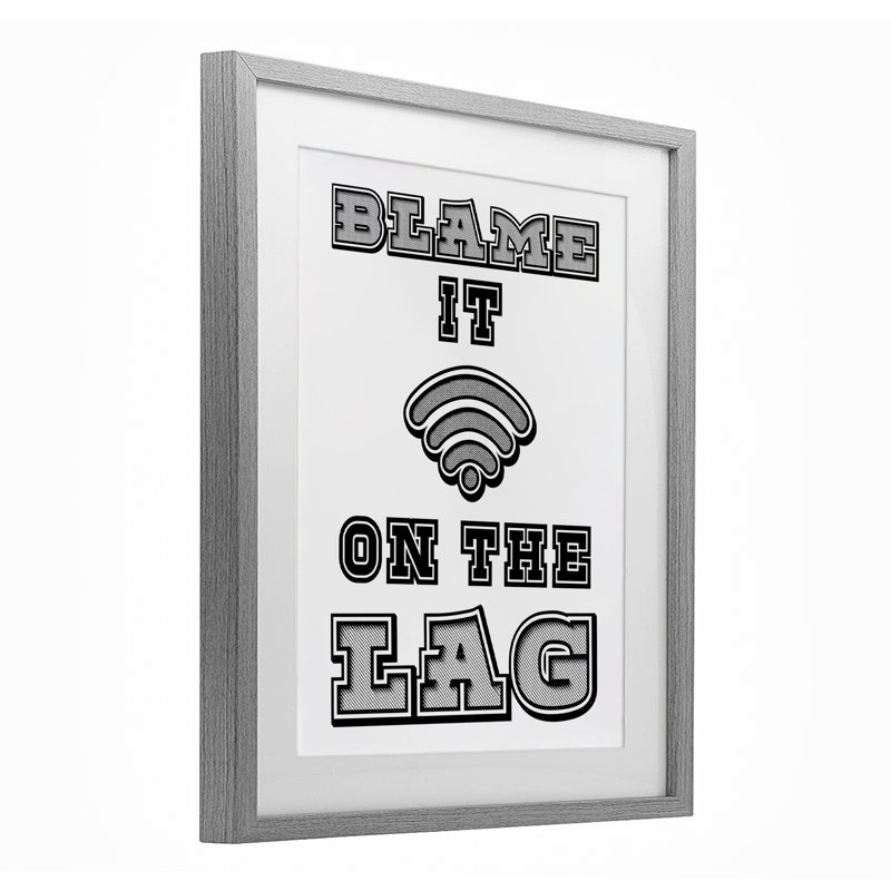 «Blame It On The Lag Gaming», reproduction encadrée sous verre, conception de Marcus Prime, H 21 po x l 17 po