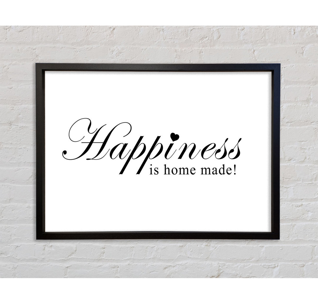 Home Quote Happiness Is Home Made - Single Picture Frame Typography on Canvas