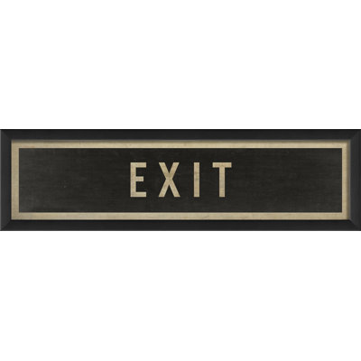 "exit" , art textuel encadré Sign
