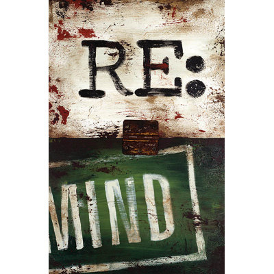 " Note To Self - Re:Mind " by Rodney White