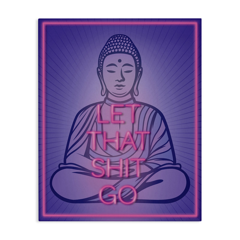 «Let That Sh * t Go Meditation Canvas» par Reinders, H 30 po x l 24 po