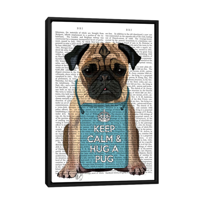 «Hug a Pug», impression sur toile, H 26 po x l 18 po x P 1,5 po, Toile avec cadre noir, Pas de tapis