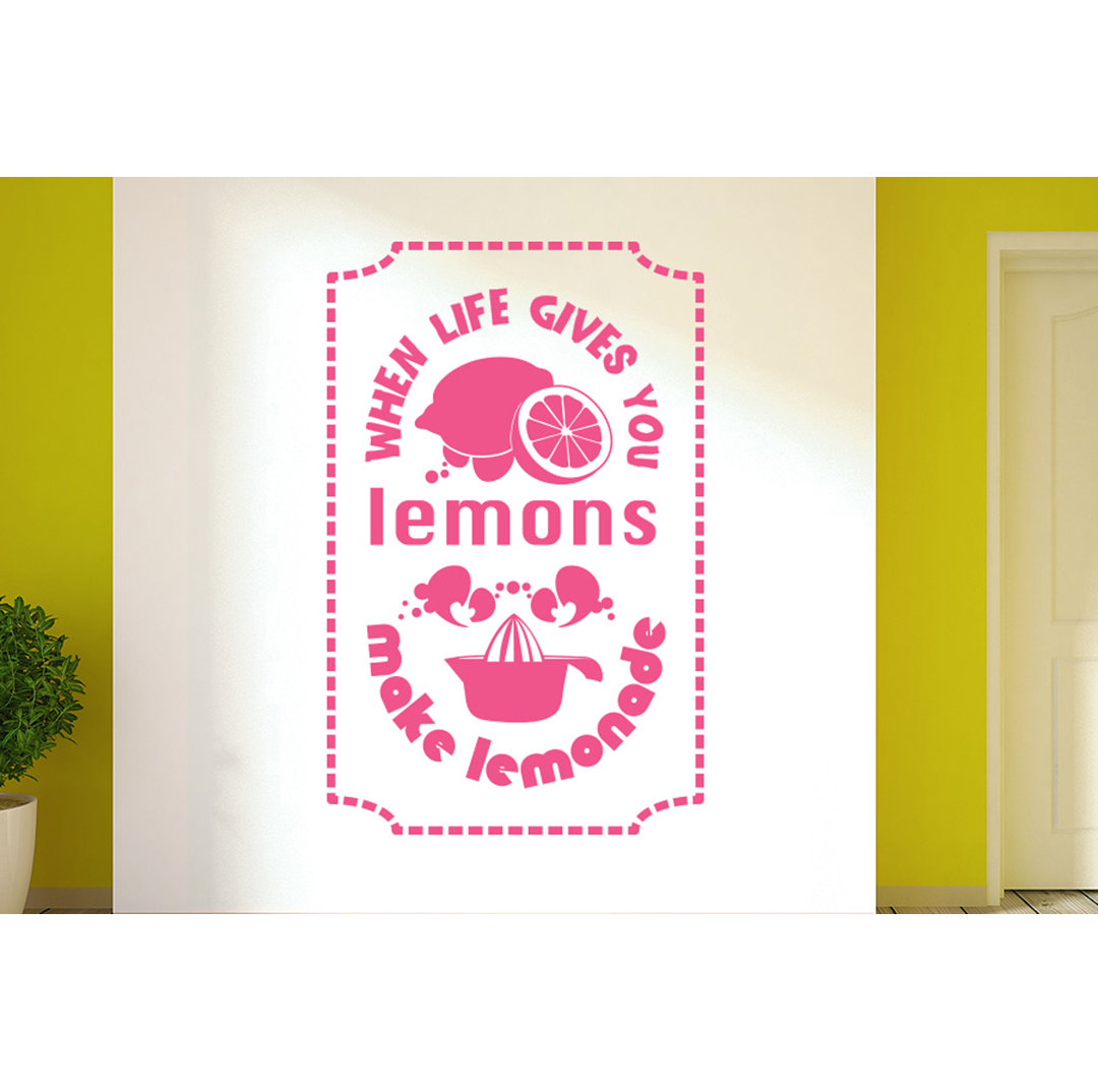When Life Gives You Lemons Make Lemonade Wall Sticker