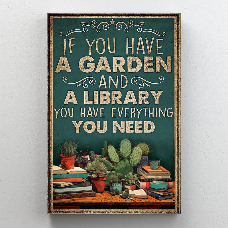 If You Have A Garden And A Library - 1 pièce, impression d'art graphique rectangulaire sur toile tendue