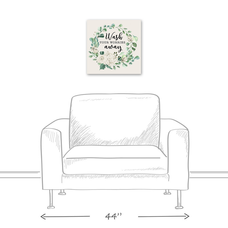 «Wash Your Worries Away» blanc sur toile, H 16 po x l 16 po x P 1,25 po