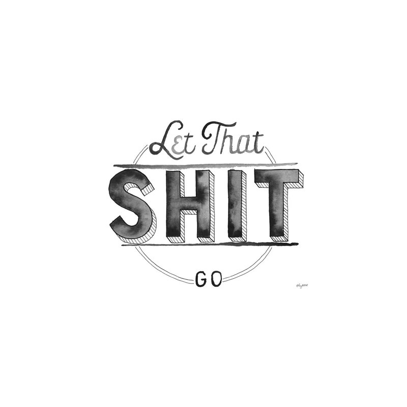 Let That Shit Go by Ansel Adams - 1 Piece Wrapped Canvas Wall Art, 66.04cm H x 101.6cm W x 1.91cm D