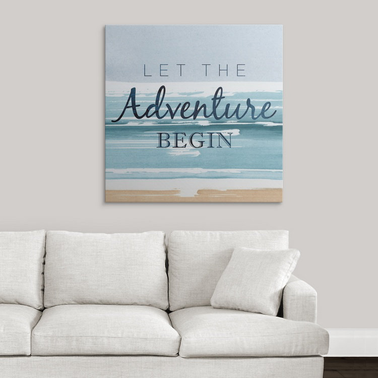 «Let the Adventure Commencer», art textuel Byler, H 35 po x l 35 po x P 1,5 po, Toile