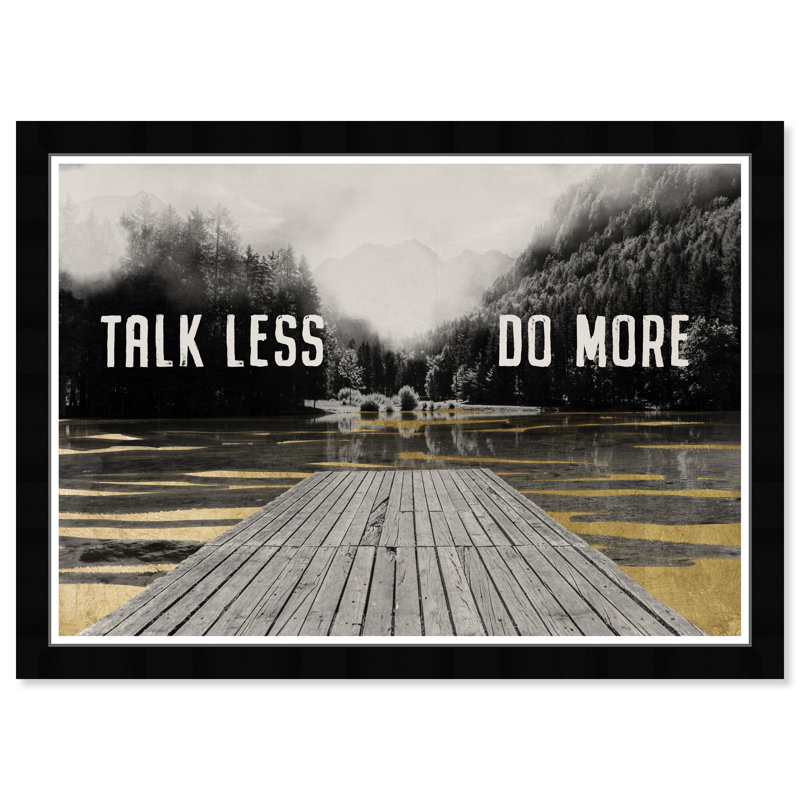 «Walk Less Do More» par Hatcher and Ethan - Reproduction d'art graphique sur papier encadrée