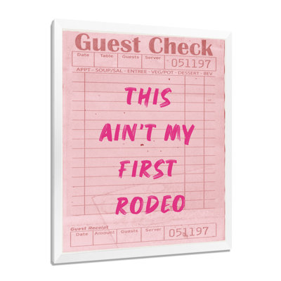 This Ain't My First Rodeo Guest Check - Cocktails Wall Decor