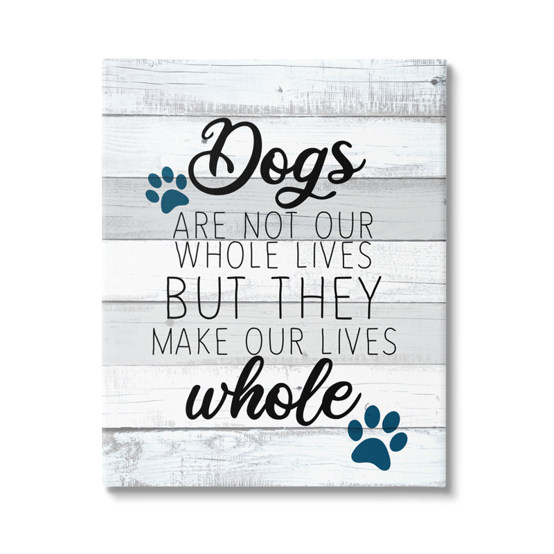«Dogs Make Our Lives Whole Paw Icon» sur fond rayé Kim Allen, Toile tendue, H 16 po x l 20 po