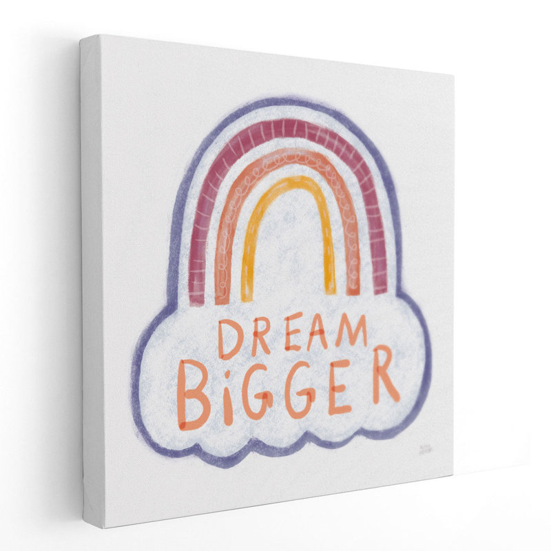 Dream Bigger - Canvas Print Wall Art, 40'' H x 40'' W