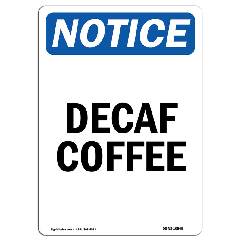 Plaque Decaf Coffee Aluminium 18 x 24, H 18 po x l 12 po x P 0,1 po
