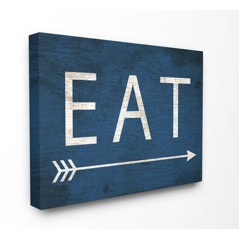 «Eat with Arrow Blue» par Daphne Polselli, reproduction d'art textuel sur toile, H 30 po x l 40 po, Toile tendue
