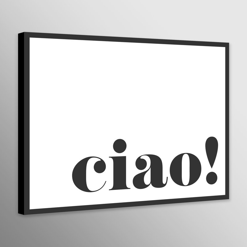 Ciao! Light - Wrapped Canvas Print, 61cm H x 81cm W 