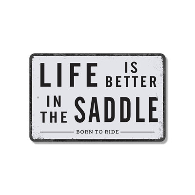 Life Is Better In The Saddle Rustic Custom (2 Pack) 8 Inch x 12 Inch Plastic Sign