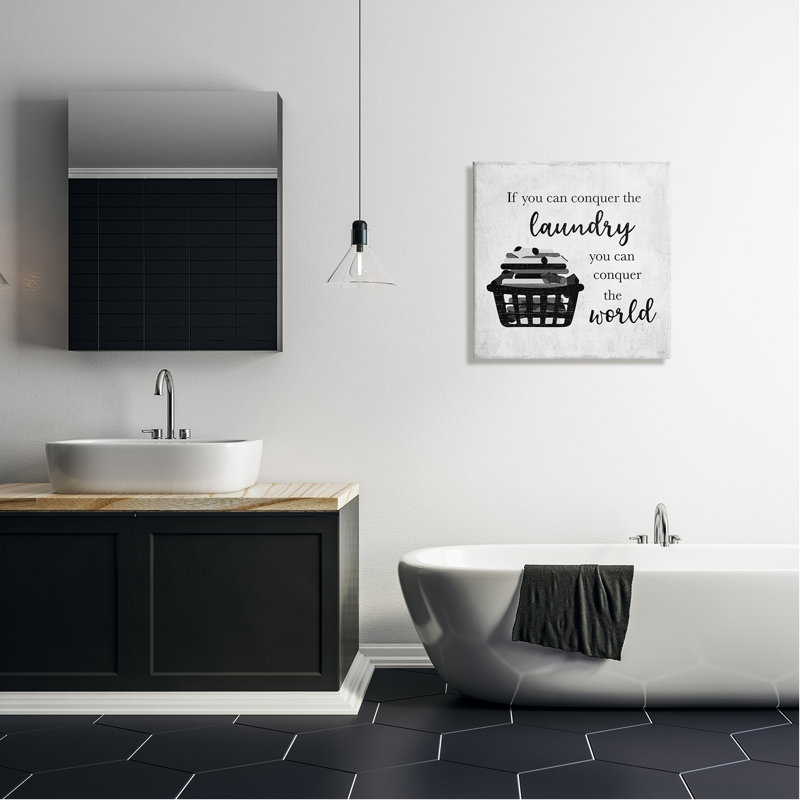 Conquering Laundry and World Black and White Canvas Wall Art