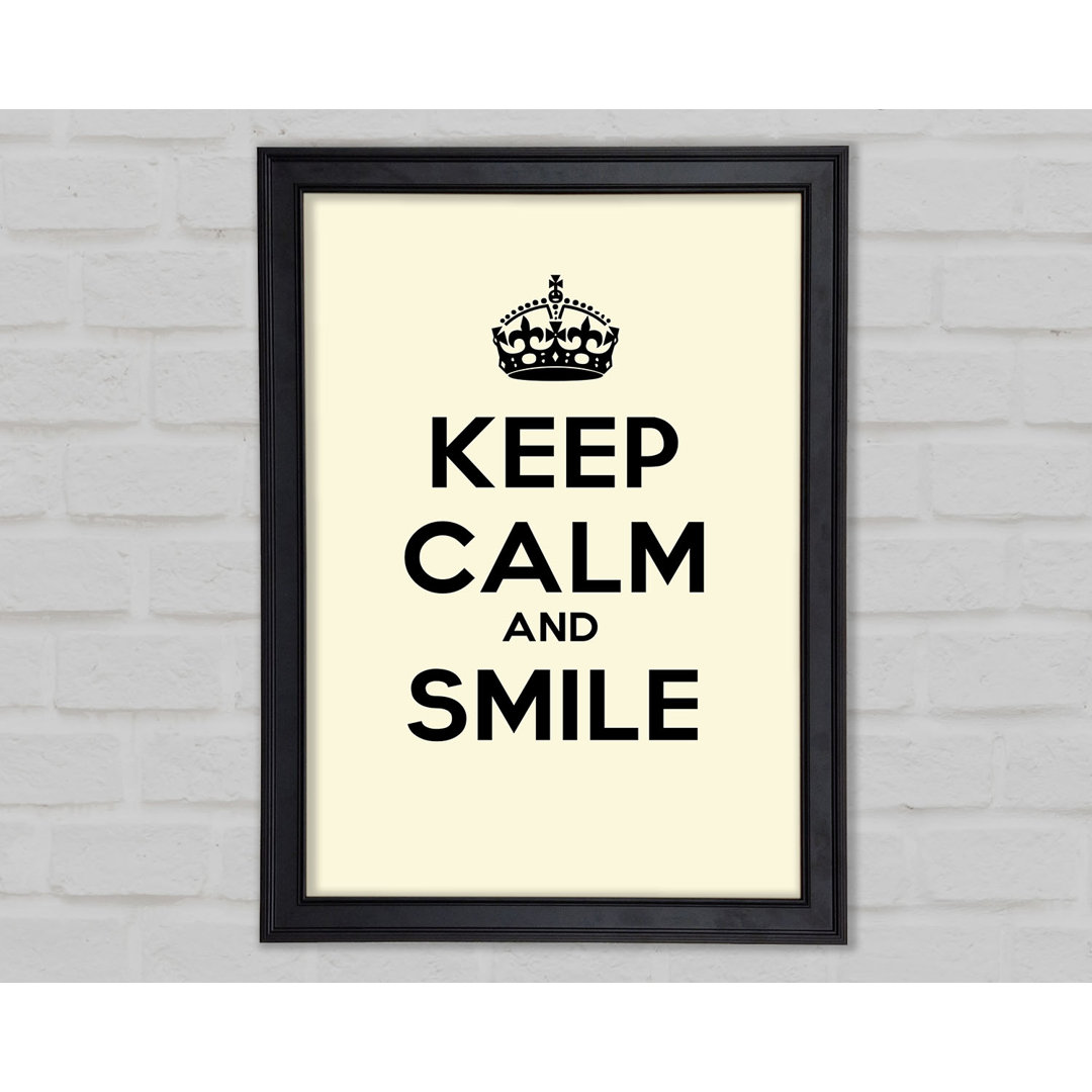 Keep Calm Smile Cream Gerahmter Druck 9940