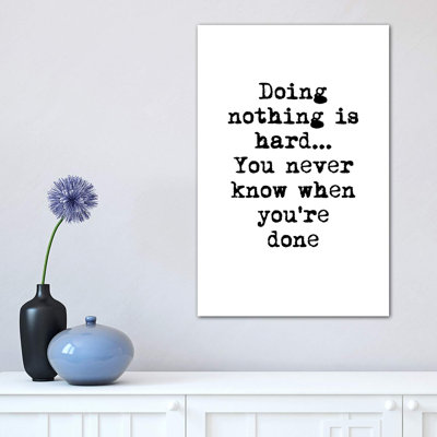 Doing Nothing by Design Fabrikken - Wrapped Canvas Print