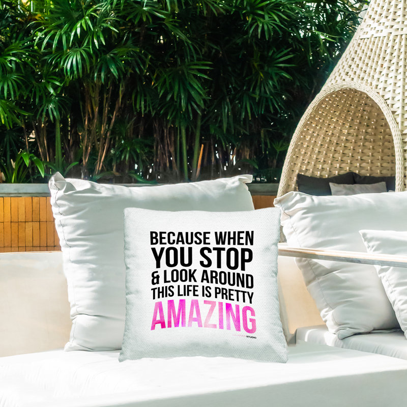 Coussin d'extérieur Life Is Pretty Amazing Expression par House of Lulu