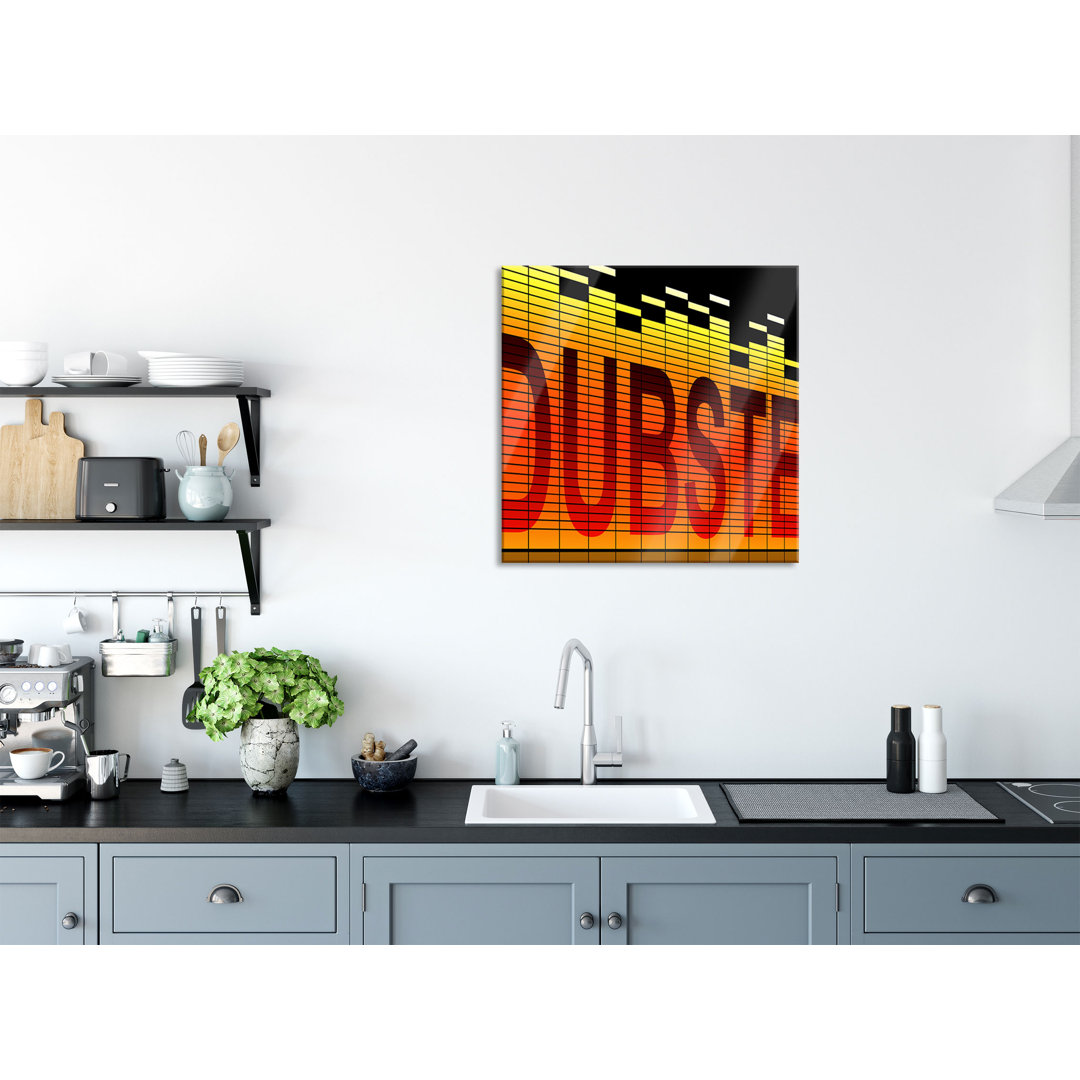 Glasbild Dubstep und Elektro-Musik