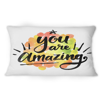 You Are Amazing - Traditional Printed Throw Pillow