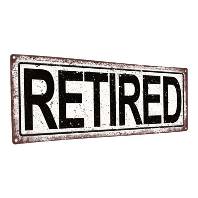 «Retired Metal Sign» sur métal