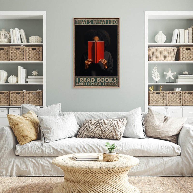 Impression sur toile, "I Read Books And I Know Things", H 20 po x l 16 po x P 1,25 po