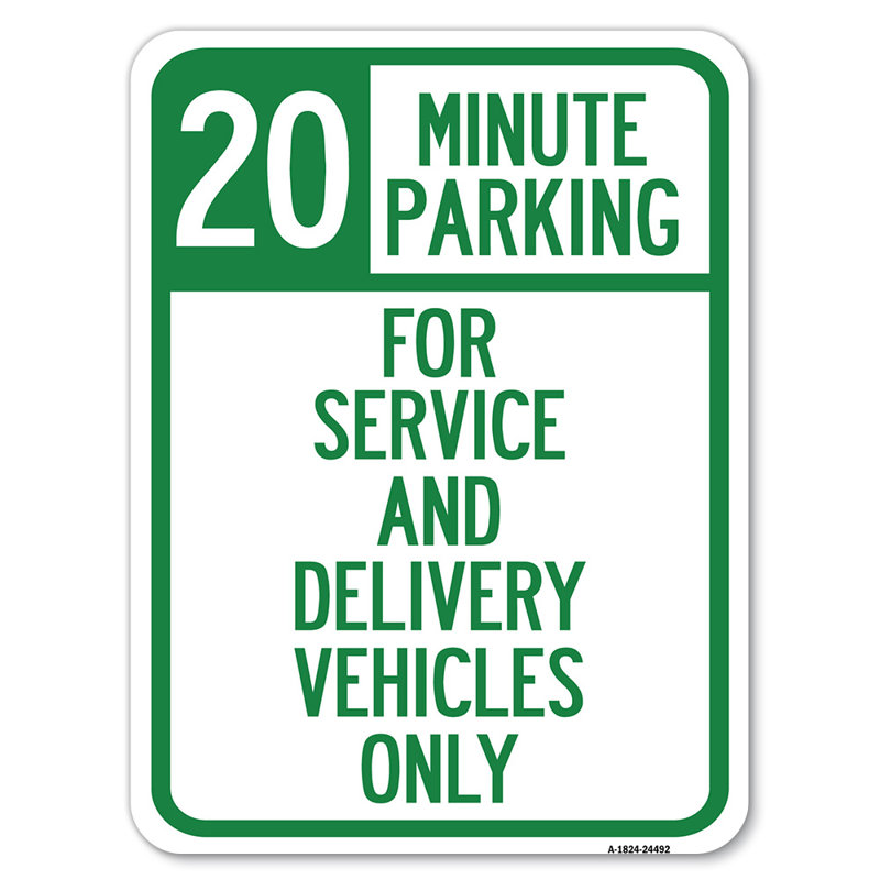 20 Minute Parking/24493, 24" H x 18" W x 1" D