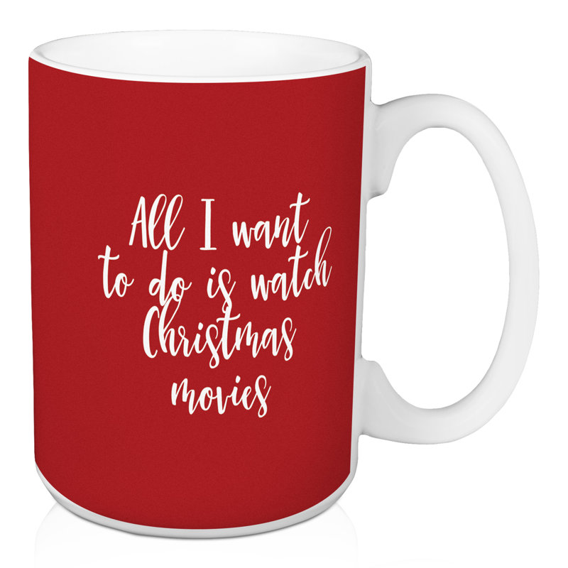 Tasse à café « all i veux do is watch », films de noël Hanes, Rouge