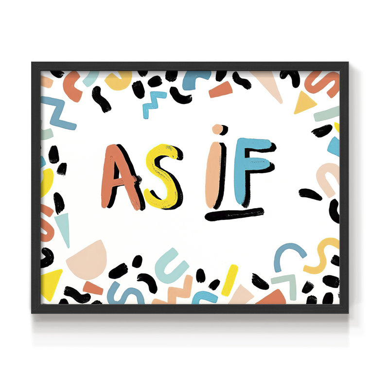 «90s phrases as If I», reproduction imprimée, H 16 po x l 20 po, Noir