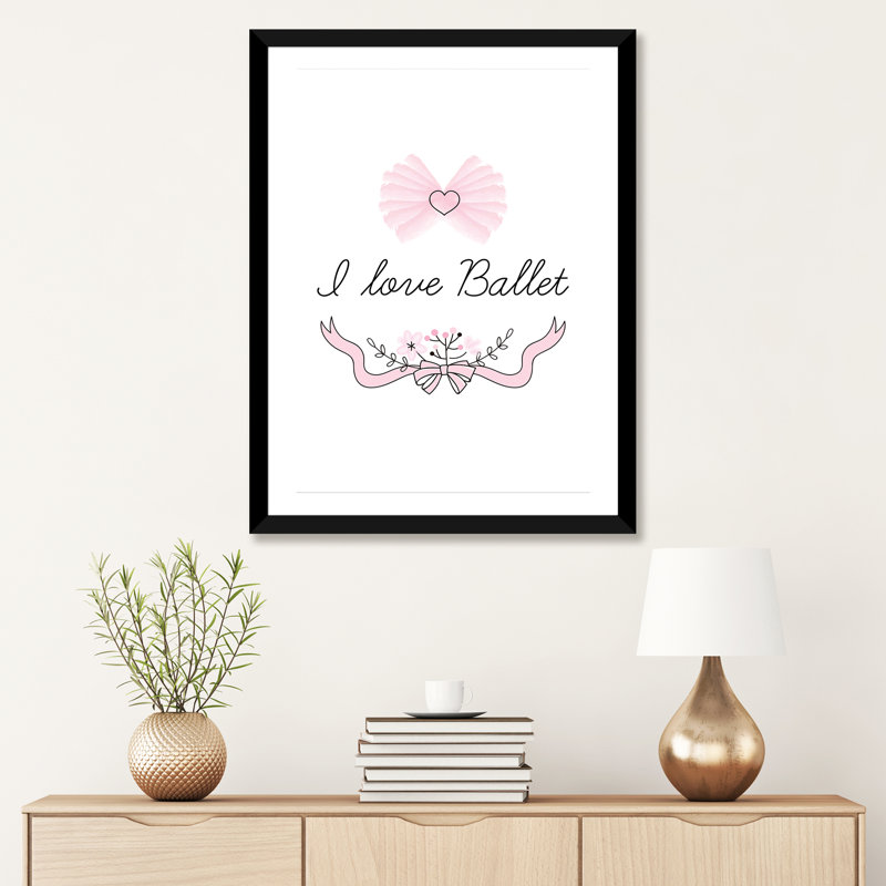 I Love Ballet - impression d'art graphique, H 32 po x l 24 po x P 1 po, Papier encadré noir, Blanc