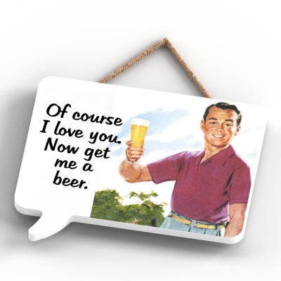 Pinup Of Course I Love You - Print on MDF