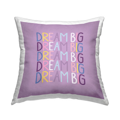 Coussin décoratif "Repeating Dream Big Expression" par Daniela Santiago