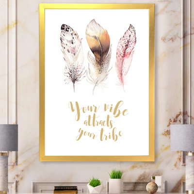 «Ethnic Feathers Your Vibe attire votre tribu I», art textuel sur toile