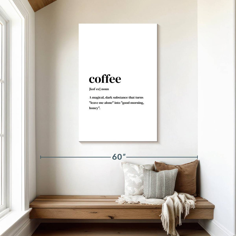 Coffee Typography, 45" H x 30" W
