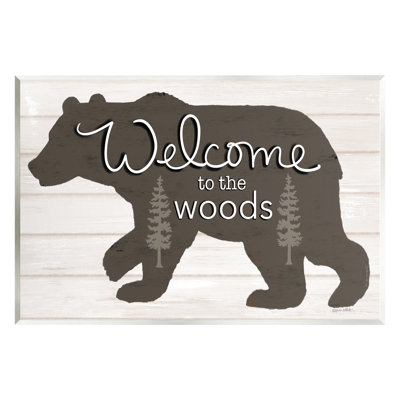 «Welcome To The Woods Cabin Sign», art mural sur toile flottante par Annie Lapoint