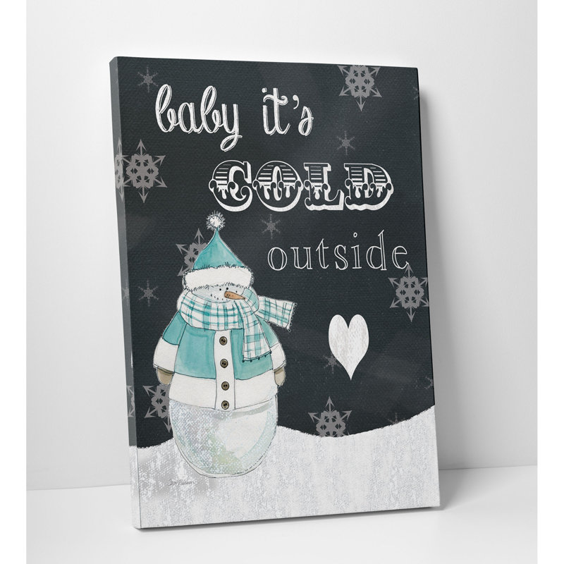 «Baby It's Cold dehors», reproduction sur toile tendue, H 12 po x l 18 po x P 1,5 po