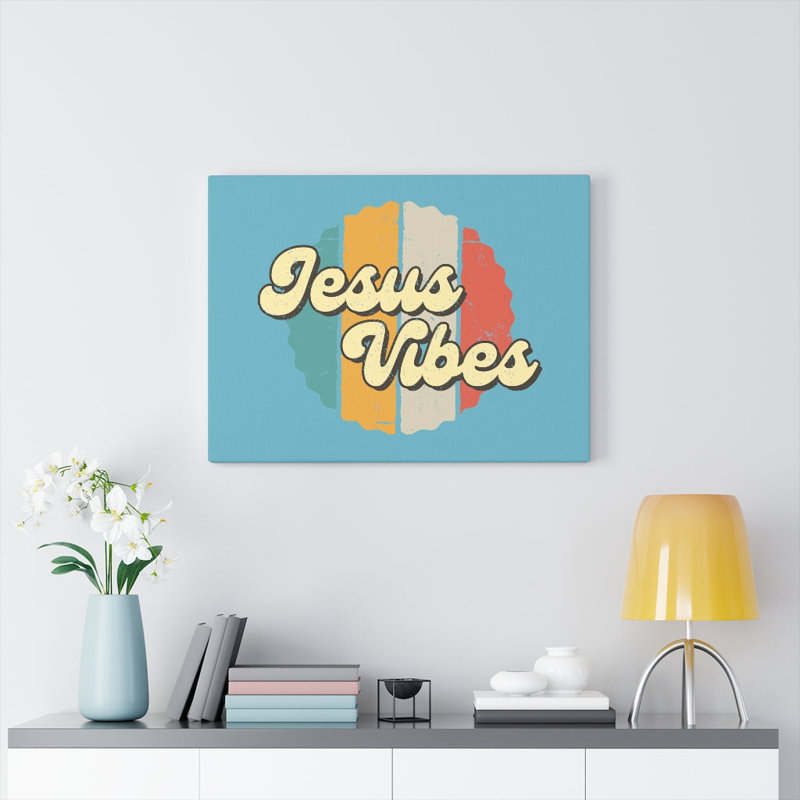 Jesus Vibes - Wrapped Canvas Print