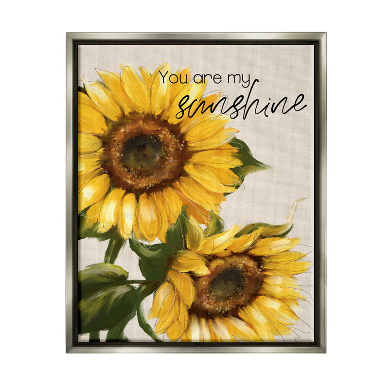 «You Are My Sunshine Sunflower Blooms» par Conrad Knutsen - cadre flottant, impression sur toile, Cadre flottant gris lustré