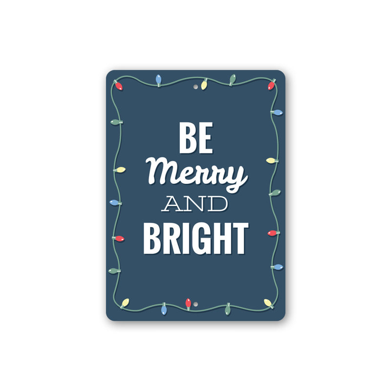 Panneau «Be Merry And Bright» en aluminium, H 14 po x l 10 po x P 0,04 po
