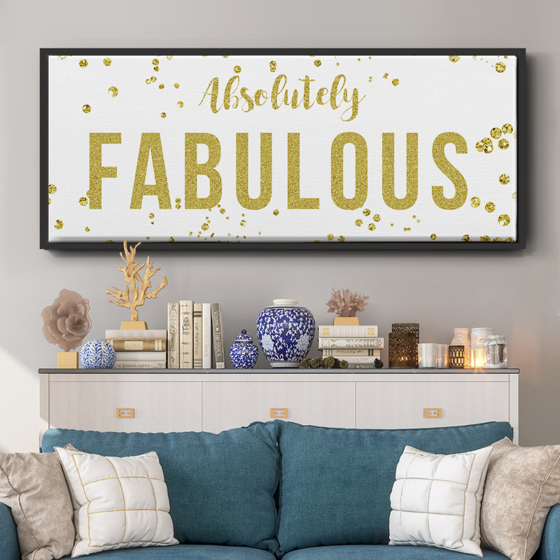 Fabulous- Framed Canvas